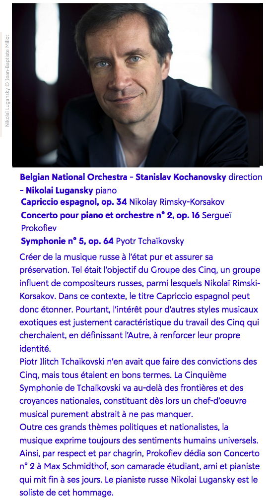 Page Internet. Beaux-Arts. Belgian National Orchestra. Stanislav Kochanovsky direction. Nikolaï Lugansky © Jean-Baptiste Millot. 2019-09-27